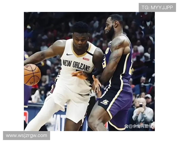 下场对决文班：锡安期待与顶尖球员激烈交锋希望球迷尽情享受比赛乐趣